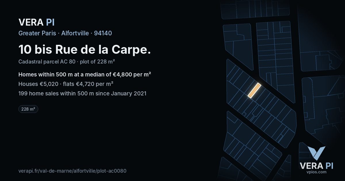 10 bis Rue de la Carpe, Alfortville at night – the plot lit, the parcels around coloured by the prices near them
