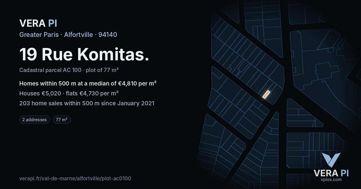 19 Rue Komitas, Alfortville at night – the plot lit, the parcels around coloured by the prices near them