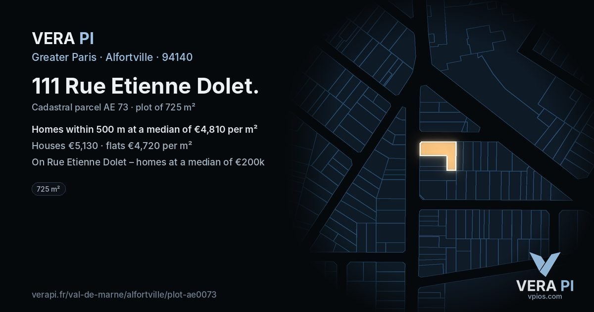 111 Rue Etienne Dolet, Alfortville at night – the plot lit, the parcels around coloured by the prices near them