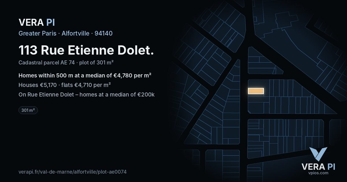113 Rue Etienne Dolet, Alfortville at night – the plot lit, the parcels around coloured by the prices near them