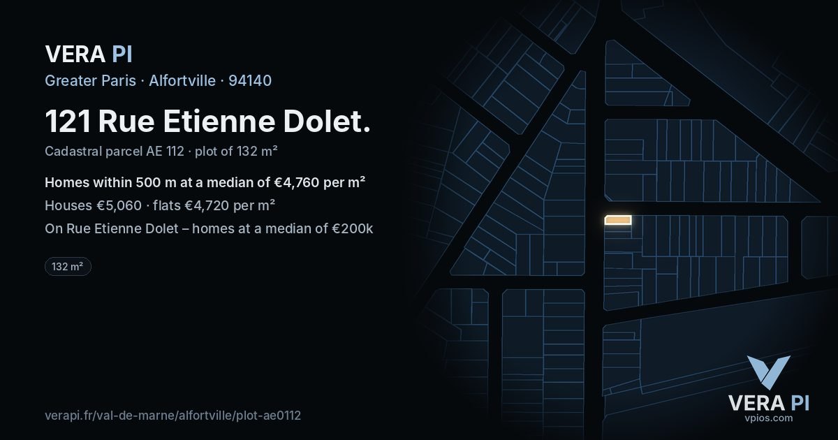 121 Rue Etienne Dolet, Alfortville at night – the plot lit, the parcels around coloured by the prices near them
