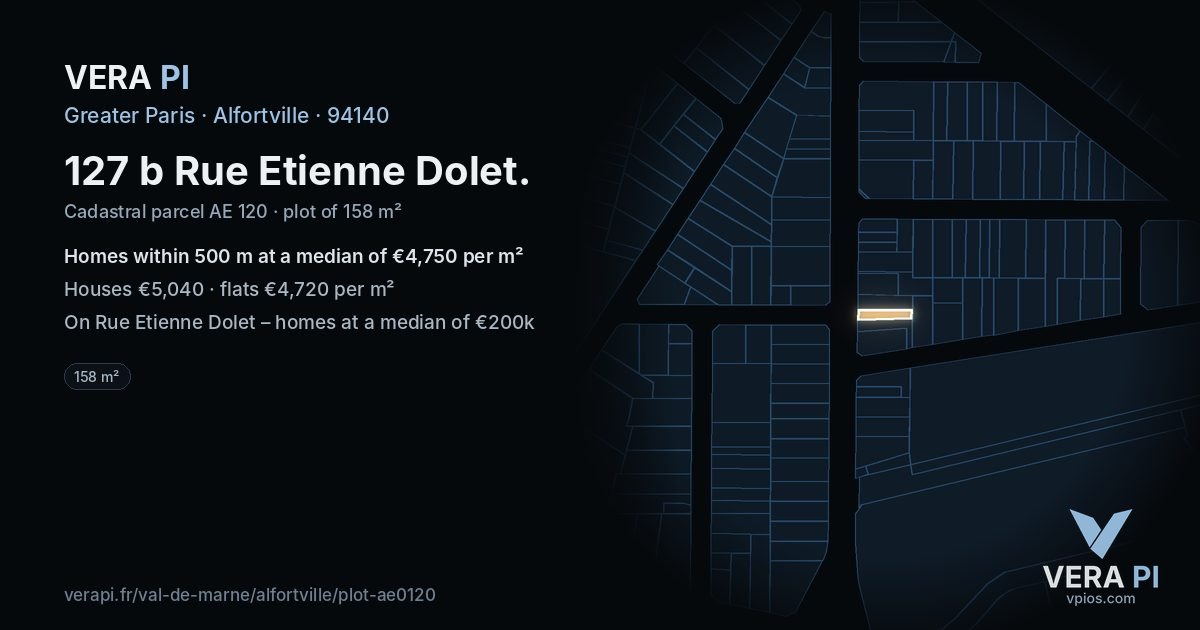 127 b Rue Etienne Dolet, Alfortville at night – the plot lit, the parcels around coloured by the prices near them