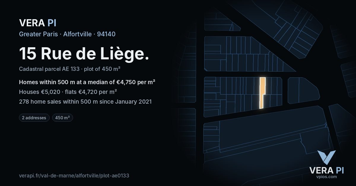 15 Rue de Liège, Alfortville at night – the plot lit, the parcels around coloured by the prices near them