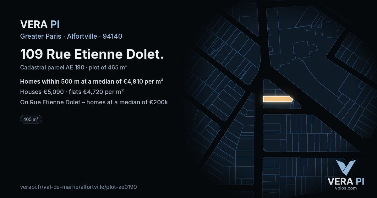 109 Rue Etienne Dolet, Alfortville at night – the plot lit, the parcels around coloured by the prices near them