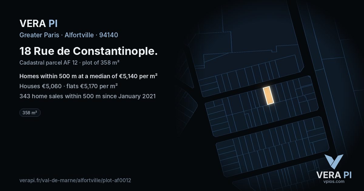 18 Rue de Constantinople, Alfortville at night – the plot lit, the parcels around coloured by the prices near them
