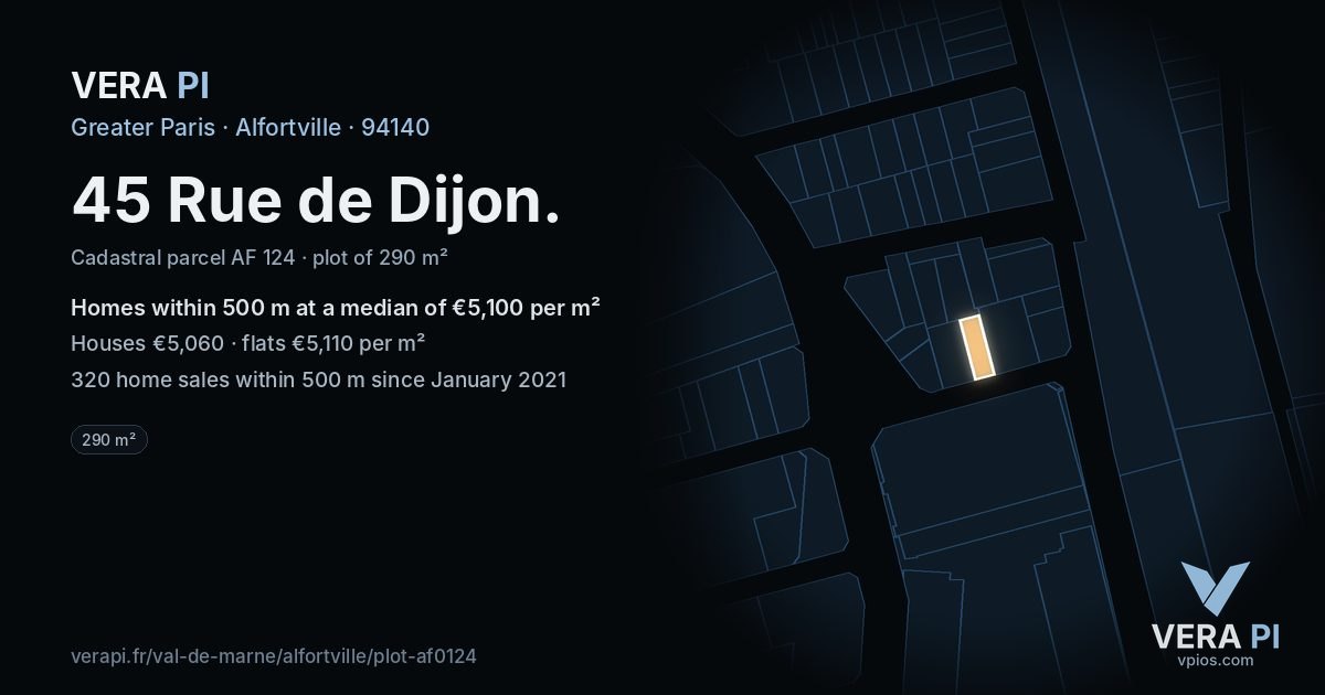 45 Rue de Dijon, Alfortville at night – the plot lit, the parcels around coloured by the prices near them