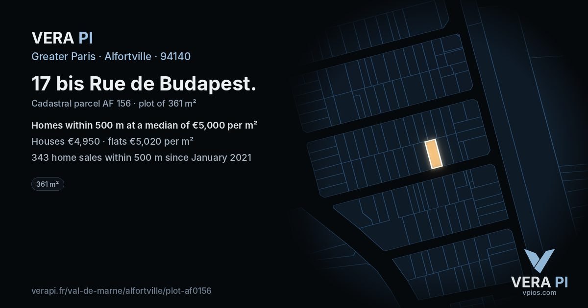 17 bis Rue de Budapest, Alfortville at night – the plot lit, the parcels around coloured by the prices near them