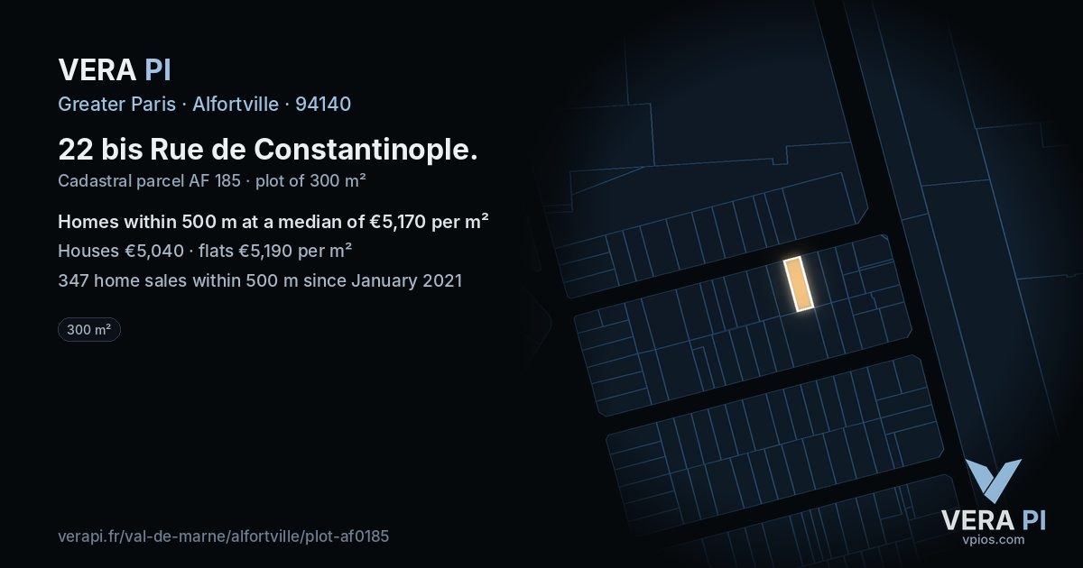 22 bis Rue de Constantinople, Alfortville at night – the plot lit, the parcels around coloured by the prices near them