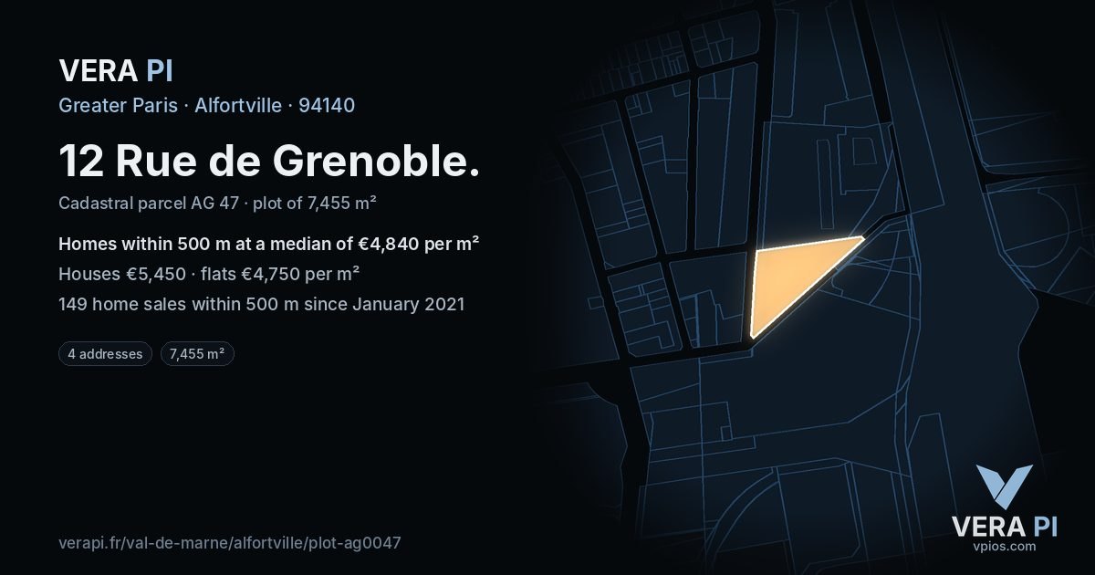 12 Rue de Grenoble, Alfortville at night – the plot lit, the parcels around coloured by the prices near them