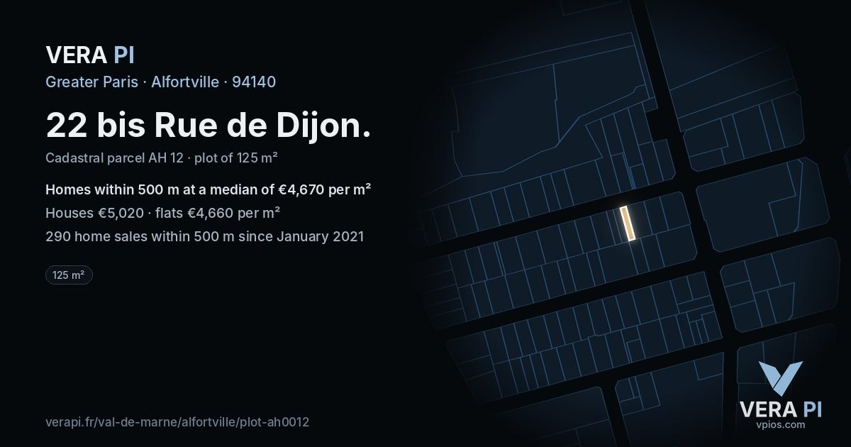 22 bis Rue de Dijon, Alfortville at night – the plot lit, the parcels around coloured by the prices near them