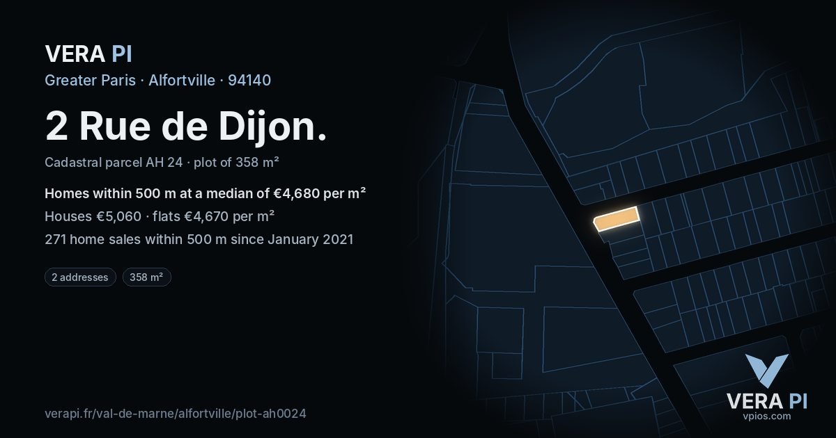 2 Rue de Dijon, Alfortville at night – the plot lit, the parcels around coloured by the prices near them