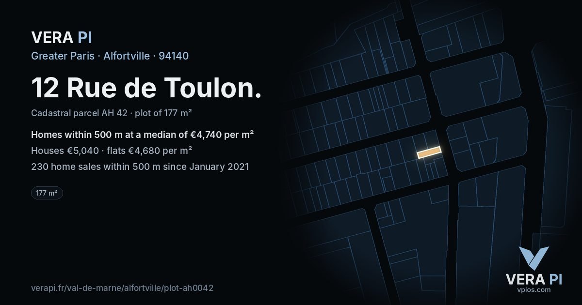 12 Rue de Toulon, Alfortville at night – the plot lit, the parcels around coloured by the prices near them