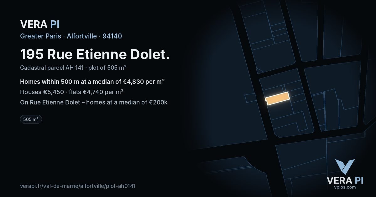195 Rue Etienne Dolet, Alfortville at night – the plot lit, the parcels around coloured by the prices near them