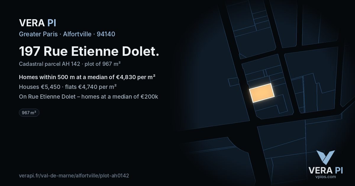 197 Rue Etienne Dolet, Alfortville at night – the plot lit, the parcels around coloured by the prices near them