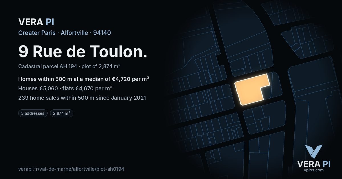9 Rue de Toulon, Alfortville at night – the plot lit, the parcels around coloured by the prices near them