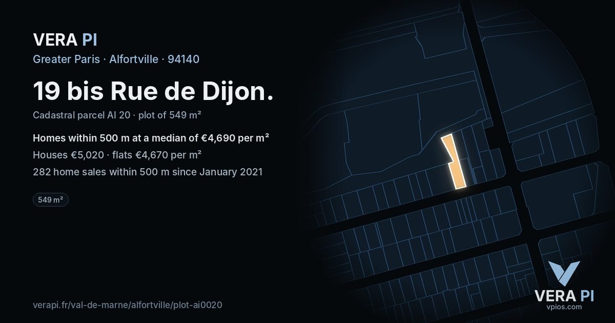 19 bis Rue de Dijon, Alfortville at night – the plot lit, the parcels around coloured by the prices near them