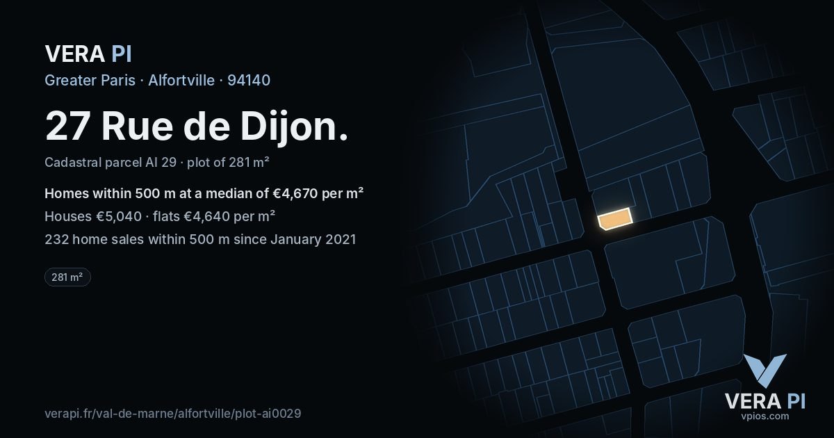 27 Rue de Dijon, Alfortville at night – the plot lit, the parcels around coloured by the prices near them