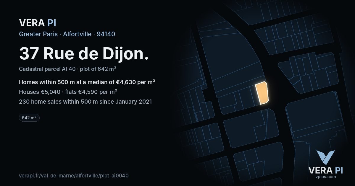 37 Rue de Dijon, Alfortville at night – the plot lit, the parcels around coloured by the prices near them