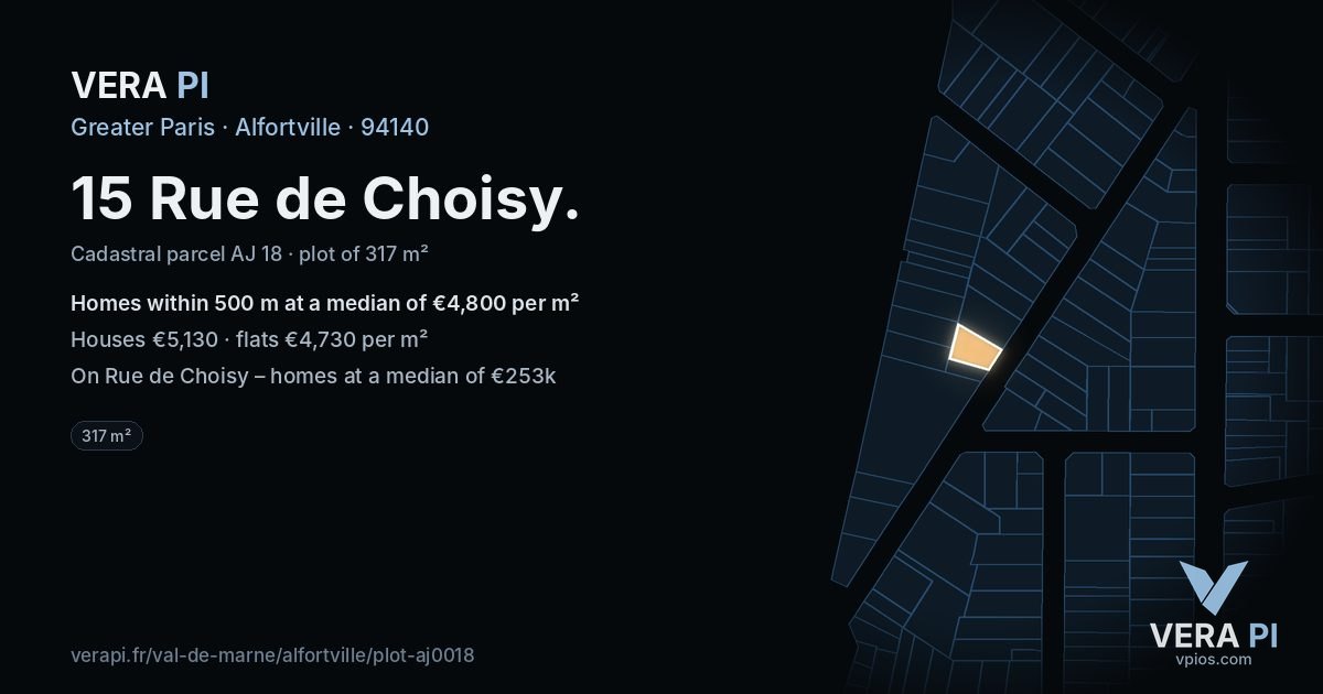 15 Rue de Choisy, Alfortville at night – the plot lit, the parcels around coloured by the prices near them