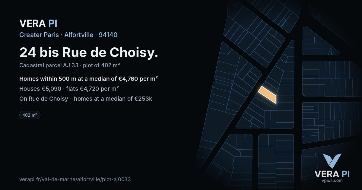 24 bis Rue de Choisy, Alfortville at night – the plot lit, the parcels around coloured by the prices near them
