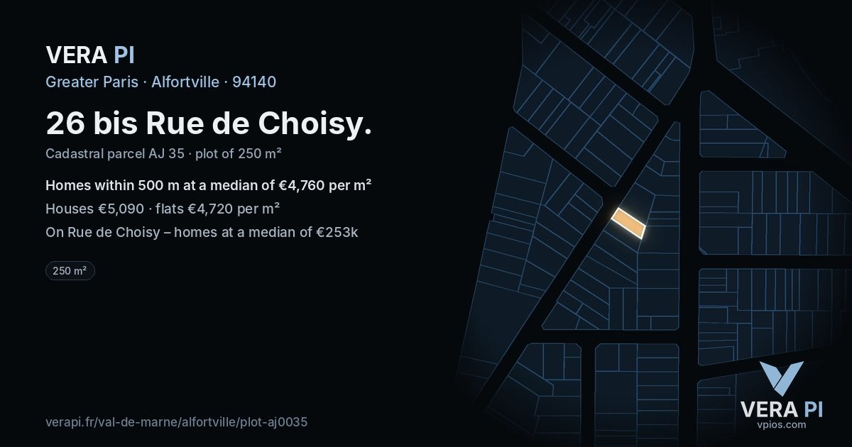 26 bis Rue de Choisy, Alfortville at night – the plot lit, the parcels around coloured by the prices near them