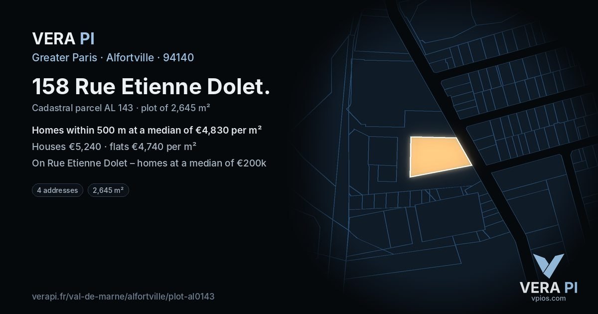 158 Rue Etienne Dolet, Alfortville at night – the plot lit, the parcels around coloured by the prices near them