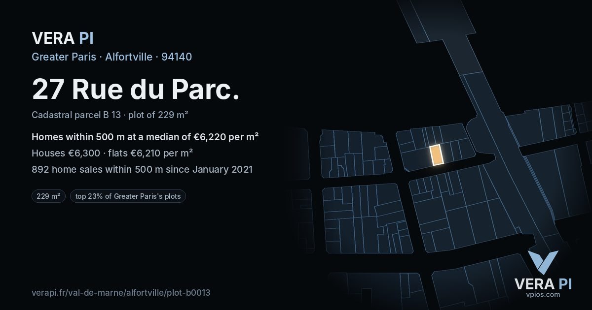 27 Rue du Parc, Alfortville at night – the plot lit, the parcels around coloured by the prices near them