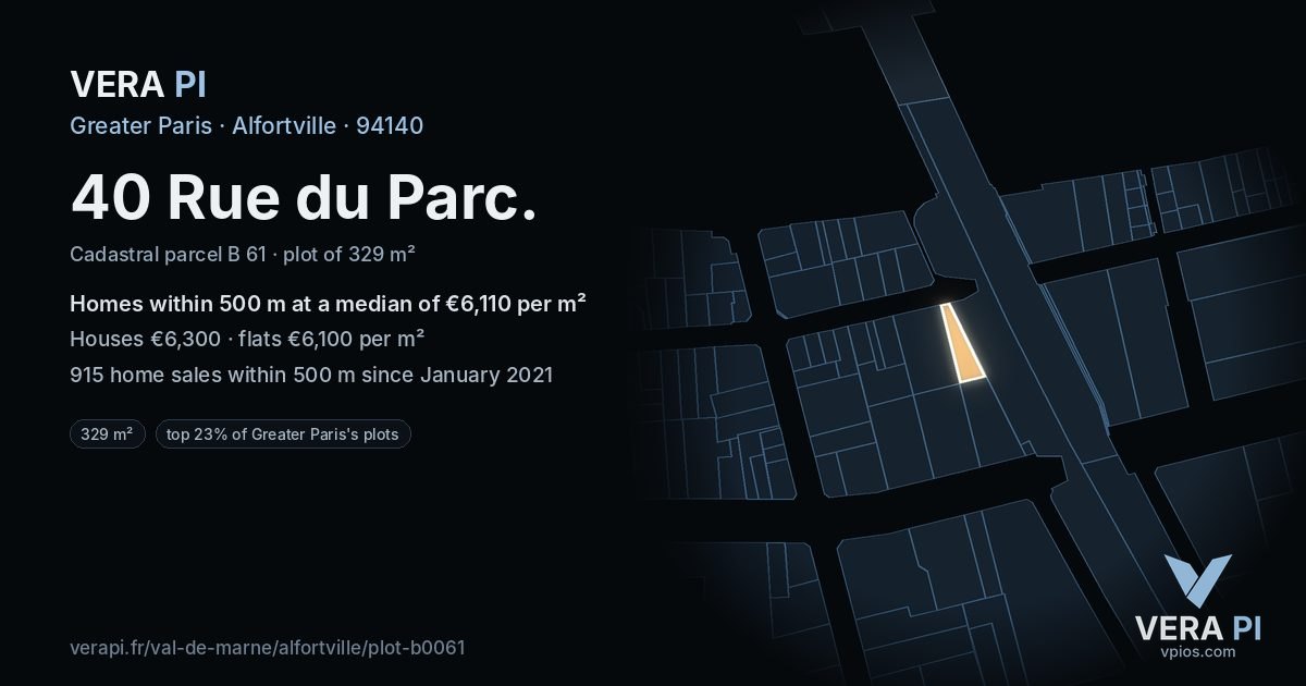 40 Rue du Parc, Alfortville at night – the plot lit, the parcels around coloured by the prices near them