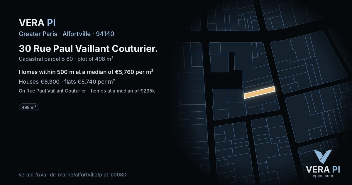 30 Rue Paul Vaillant Couturier, Alfortville at night – the plot lit, the parcels around coloured by the prices near them
