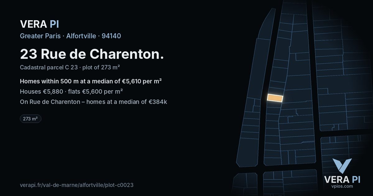 23 Rue de Charenton, Alfortville at night – the plot lit, the parcels around coloured by the prices near them