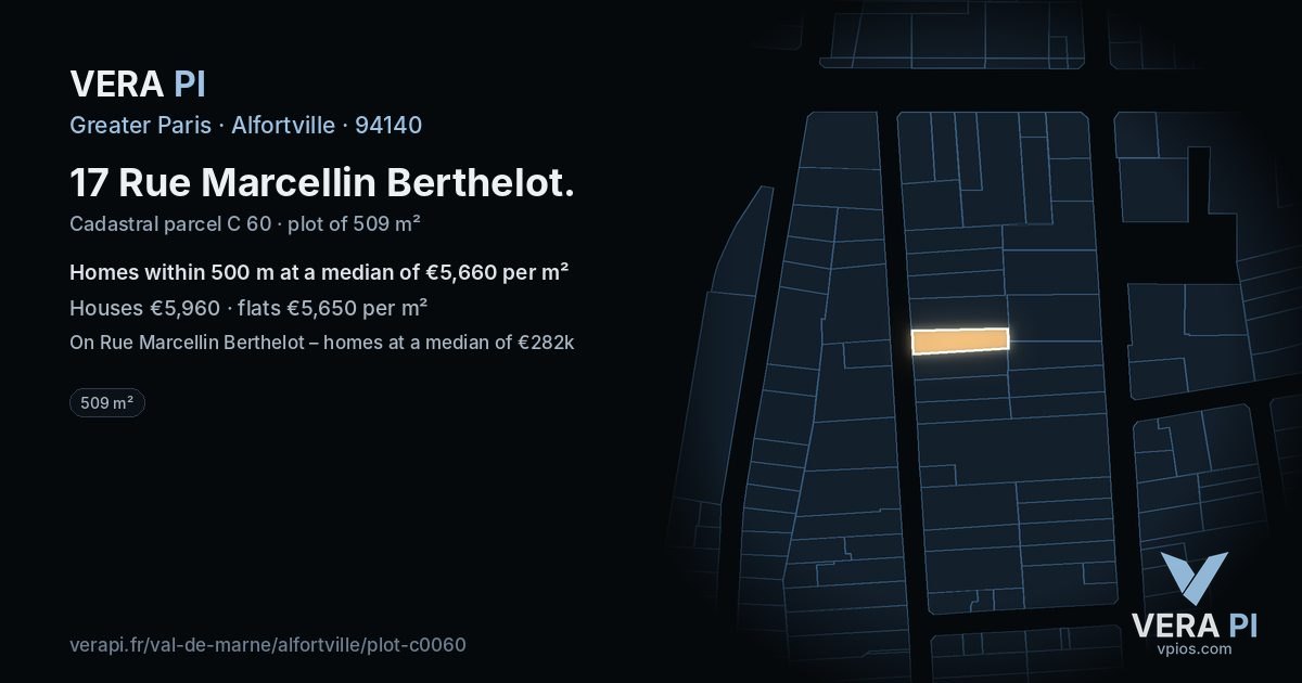 17 Rue Marcellin Berthelot, Alfortville at night – the plot lit, the parcels around coloured by the prices near them