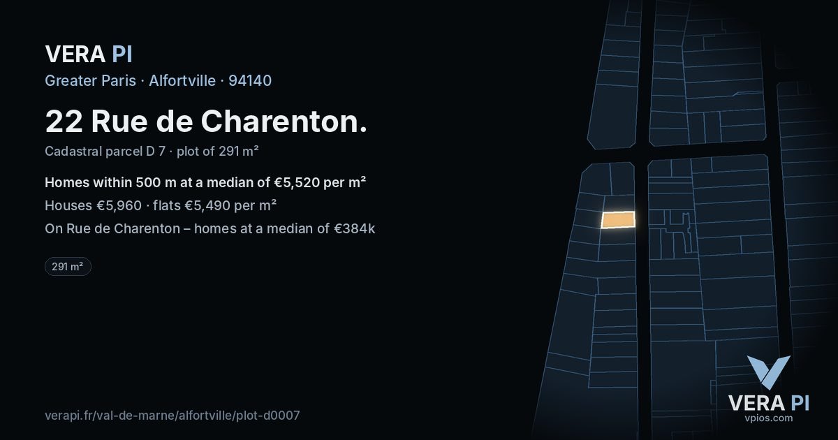 22 Rue de Charenton, Alfortville at night – the plot lit, the parcels around coloured by the prices near them