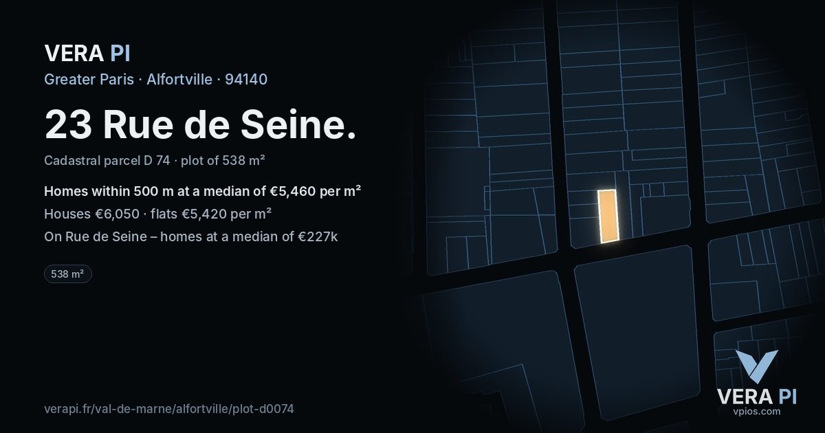 23 Rue de Seine, Alfortville at night – the plot lit, the parcels around coloured by the prices near them