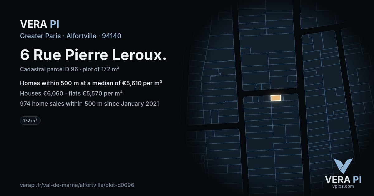 6 Rue Pierre Leroux, Alfortville at night – the plot lit, the parcels around coloured by the prices near them