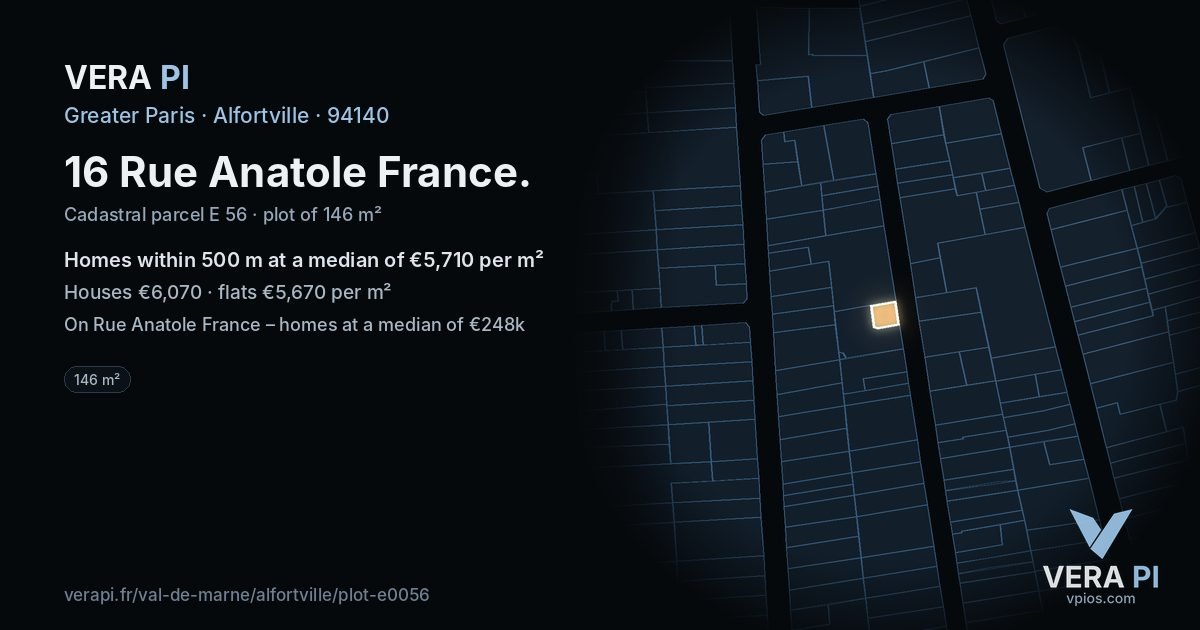 16 Rue Anatole France, Alfortville at night – the plot lit, the parcels around coloured by the prices near them