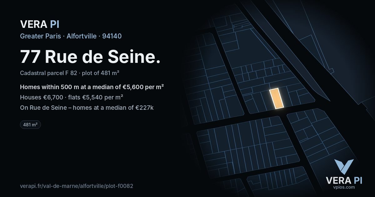 77 Rue de Seine, Alfortville at night – the plot lit, the parcels around coloured by the prices near them