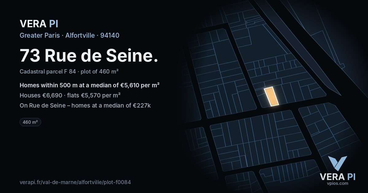 73 Rue de Seine, Alfortville at night – the plot lit, the parcels around coloured by the prices near them