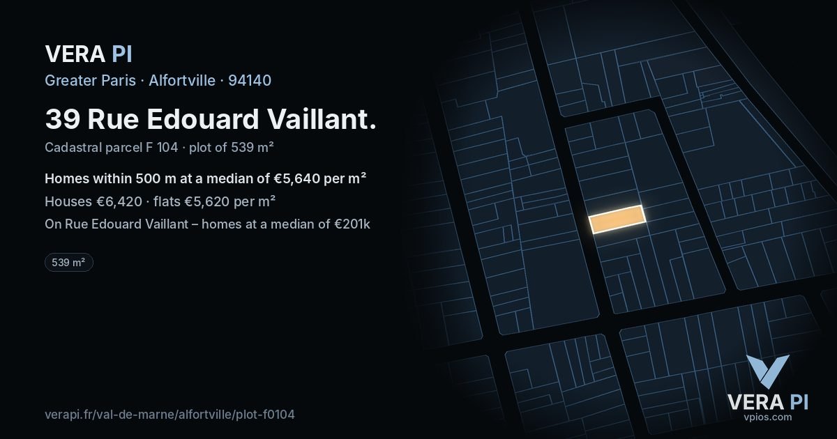 39 Rue Edouard Vaillant, Alfortville at night – the plot lit, the parcels around coloured by the prices near them