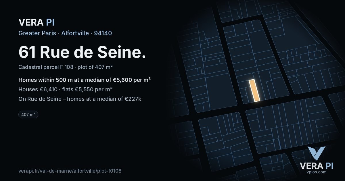 61 Rue de Seine, Alfortville at night – the plot lit, the parcels around coloured by the prices near them