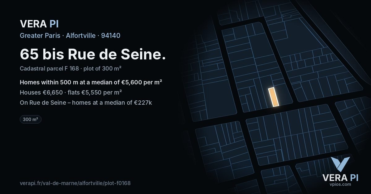 65 bis Rue de Seine, Alfortville at night – the plot lit, the parcels around coloured by the prices near them