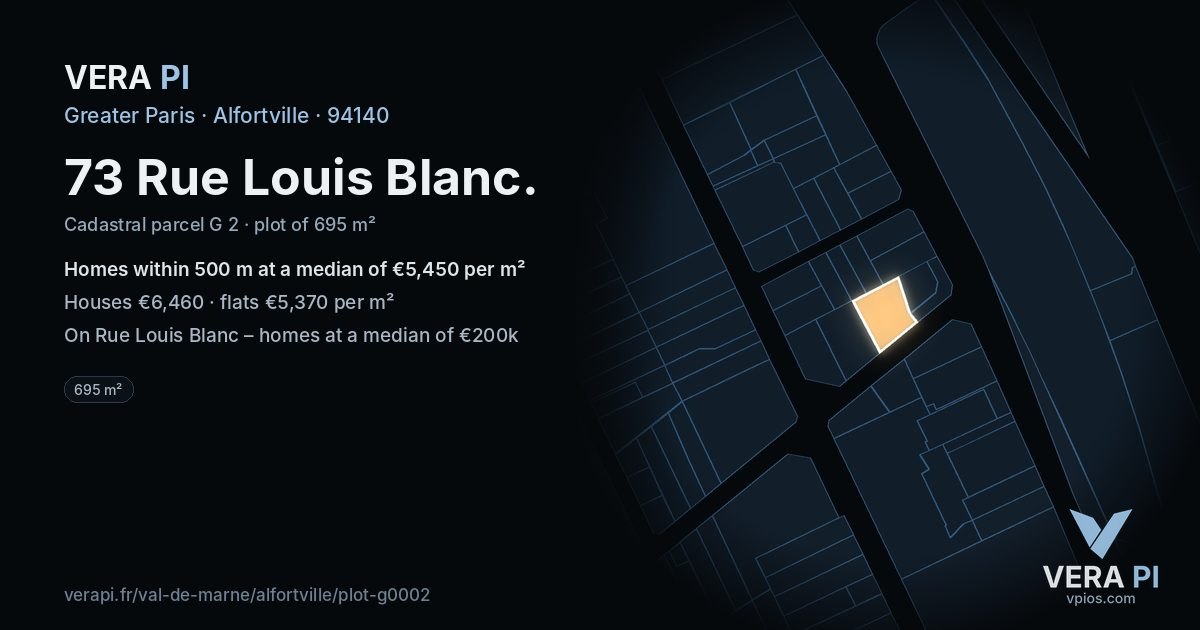 73 Rue Louis Blanc, Alfortville at night – the plot lit, the parcels around coloured by the prices near them