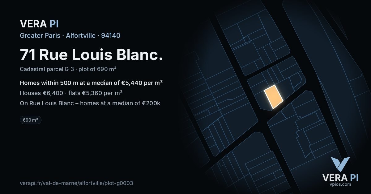71 Rue Louis Blanc, Alfortville at night – the plot lit, the parcels around coloured by the prices near them