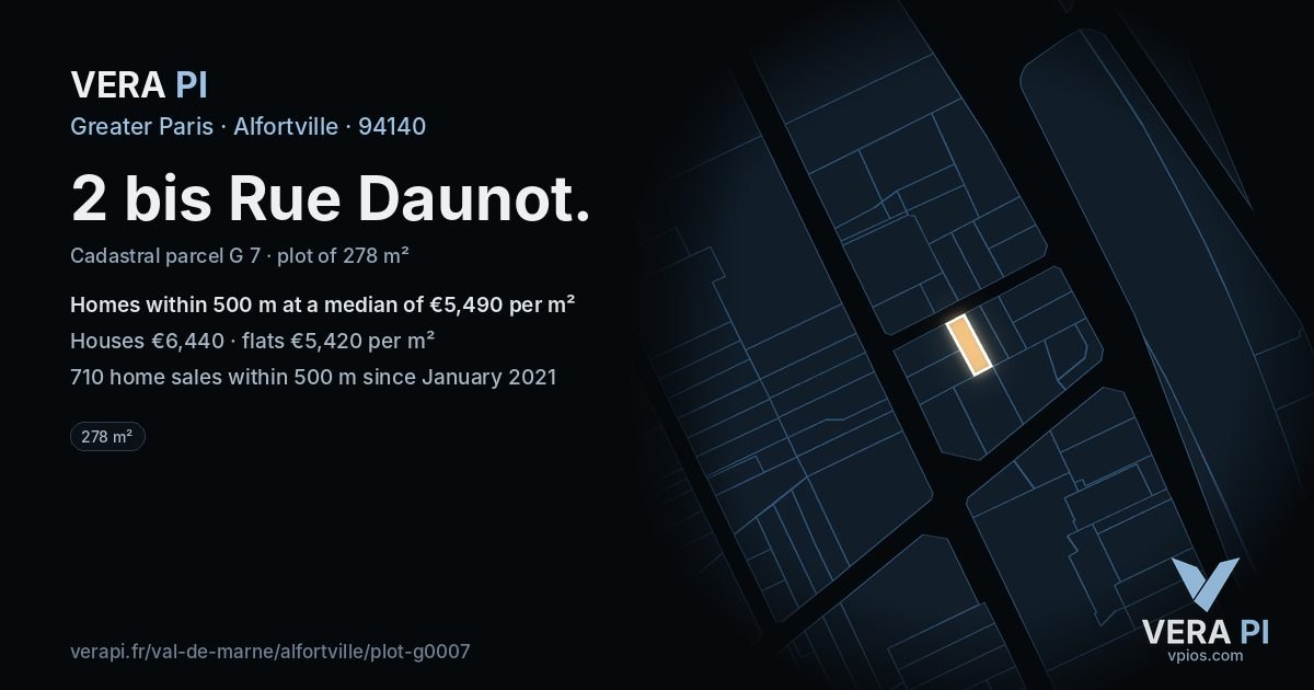 2 bis Rue Daunot, Alfortville at night – the plot lit, the parcels around coloured by the prices near them