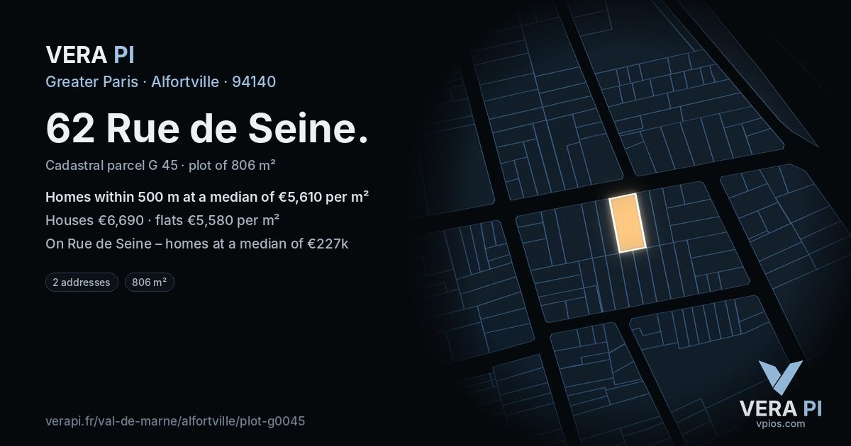 62 Rue de Seine, Alfortville at night – the plot lit, the parcels around coloured by the prices near them