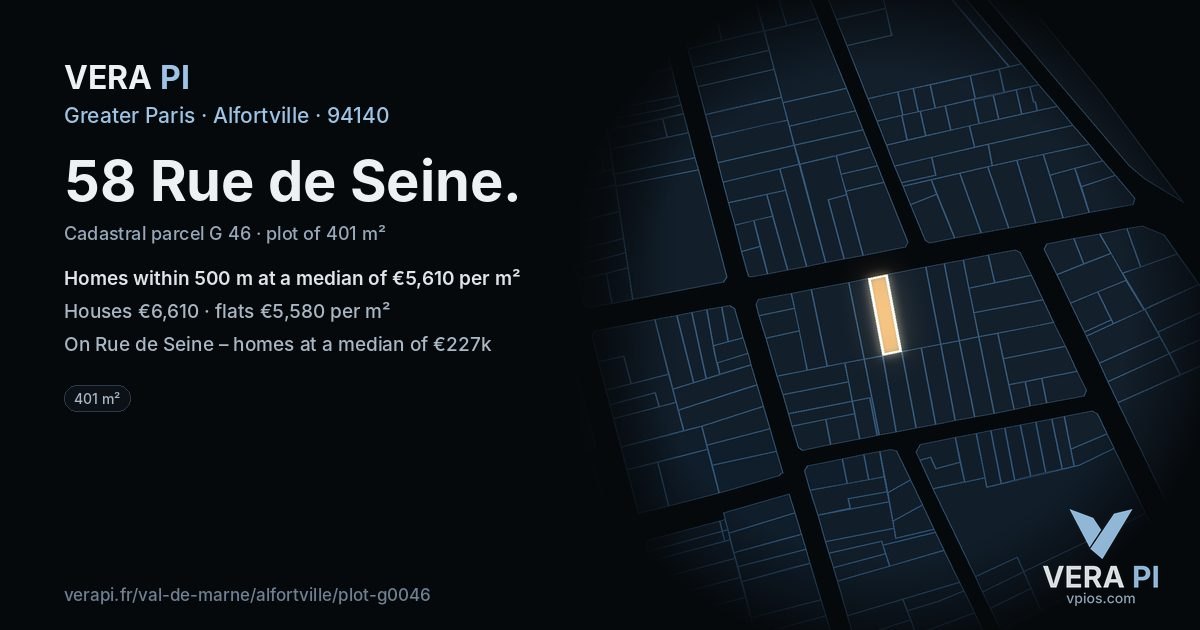 58 Rue de Seine, Alfortville at night – the plot lit, the parcels around coloured by the prices near them