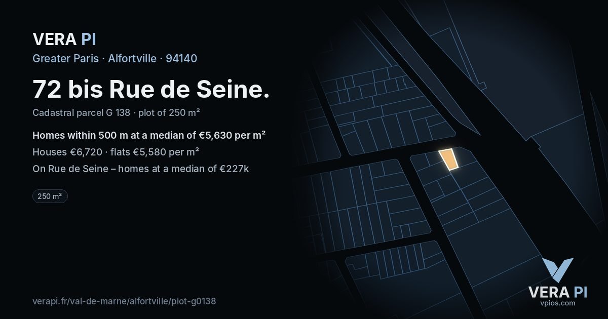 72 bis Rue de Seine, Alfortville at night – the plot lit, the parcels around coloured by the prices near them