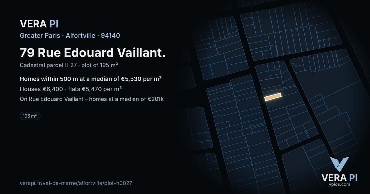 79 Rue Edouard Vaillant, Alfortville at night – the plot lit, the parcels around coloured by the prices near them