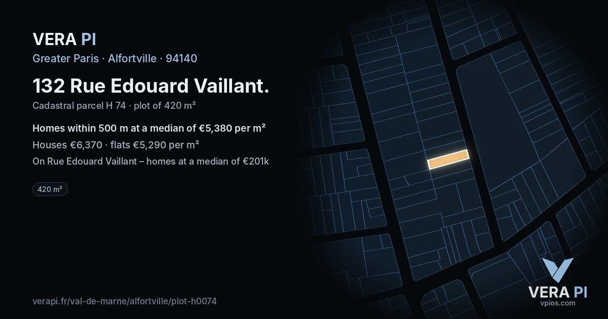 132 Rue Edouard Vaillant, Alfortville at night – the plot lit, the parcels around coloured by the prices near them