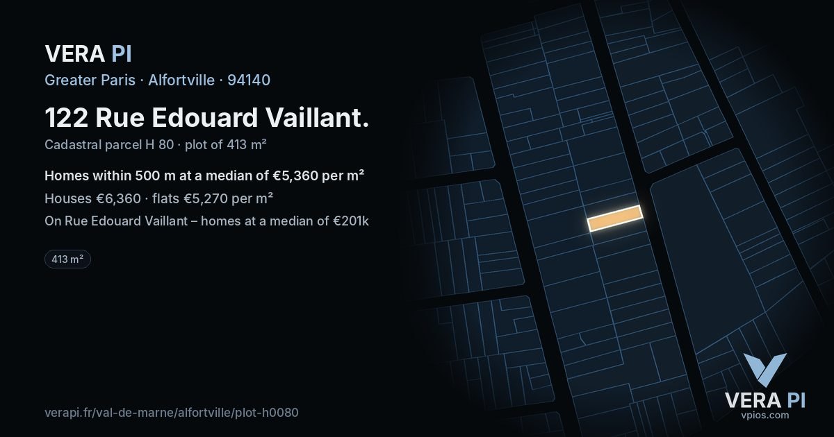 122 Rue Edouard Vaillant, Alfortville at night – the plot lit, the parcels around coloured by the prices near them