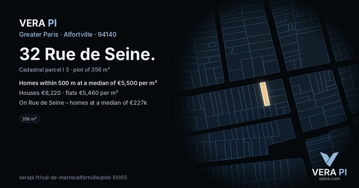 32 Rue de Seine, Alfortville at night – the plot lit, the parcels around coloured by the prices near them